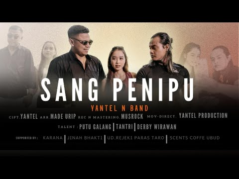 YANTEL n BAND - SANG PENIPU ( New Version)
