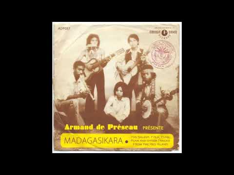 Armand de Preseau - Madagasikara (70s Salegy, Folk, Funk, Punk and other tracks From The Red Island)
