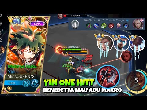 YIN EXP HARAPAN ORTU - ADU MAKRO PLAY YIN VS BENEDETTA TIPS MENANG LANING PHASE - YIN ONE HIT ~ MLBB