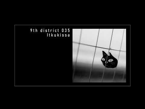 9th district 035: Itkukissa