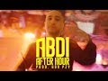 Abdi AFTER HOUR Prod Von PzY Official Video