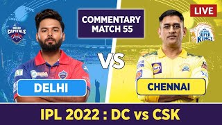 🔴IPL 2022 Live Match Today - Chennai Super Kings vs Delhi Capitals | Hindi Commentary | Only India