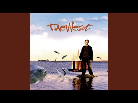 Du er min sol - Tue West