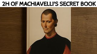 Machiavelli’s Psychology of Power – Full Audiobook for Sleep (2 Hours)