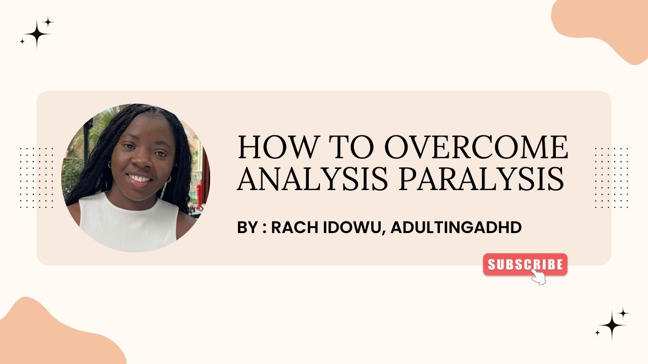 What is Analysis Paralysis and How to Overcome It?