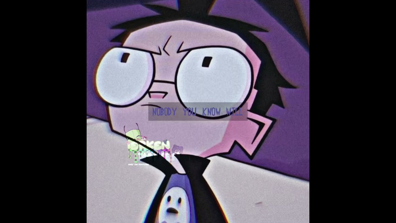 #dib #dibmembrane #invaderzim #invaderzimentertheflorpus #edit #fypviral #idkwhyimadethis