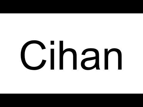 How to Pronounce Cihan (Turkish)