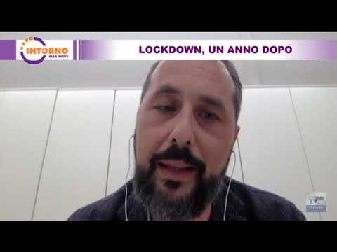 INTORNO ALLE NOVE del 09 03 2021 - Lockdown, un'anno dopo
