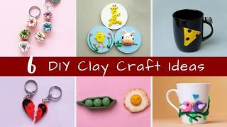 6 DIY Clay Craft Ideas 🎨✨ | Easy Clay Projects for Beginners | Handmade Creations