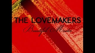 The Lovemakers - Beautiful Master (2014)