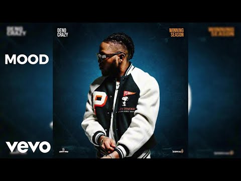 Deno Crazy - Mood (Official Audio)