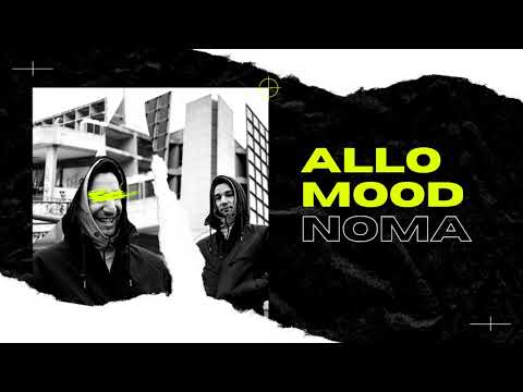 Noma - Allo Mood (PROD Wak1)