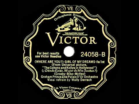 1932 Graham Prince - (Where Are You?) Girl Of My Dreams (Wally Darrach, vocal)