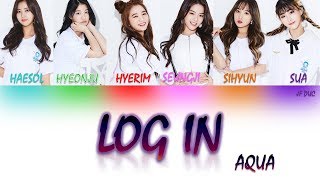 아쿠아 (AQUA) - Log In [HAN|ROM|ENG Color Coded Lyrics]