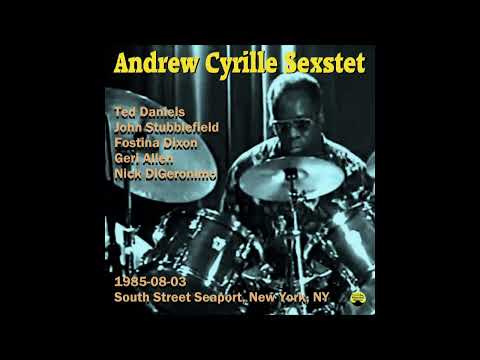 Andrew Cyrille Sextet - 1985-08-03, South Street Seaport, New York, NY