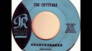 Crystals - Heartbreaker on Mono 1963 Philles Records.