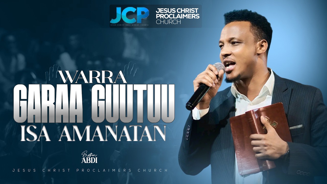 WARRA GARAA GUUTUU ISA AMANATAN || BROTHER || ABDI DEBALA || JCP || 2026