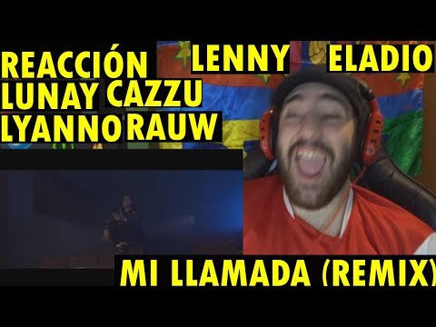 Mi Llamada RMX - Lyanno, Rauw Alejandro, Lunay, Alex Rose, Cazzu, Eladio Carrion, Lenny Tavarez RMX