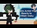 Aldera Junior High Reacts To Villain Deku MHA No Ships 2x Speed