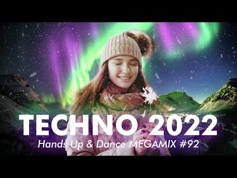 TECHNO 2022 Hands Up & Dance 60 MIN MEGAMIX #92