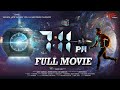 7 11 PM Full Movie Telugu 2025 Saahas Pagadala Deepika Reddy Tess Walsh TeluguOne