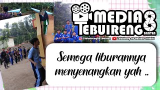 Download lagu LIBURAN SEGERA USAI || TEBUIRENG 08 BANTEN mp3