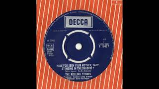 The Rolling Stones -  Have You Seen Your Mother Baby -  1966 (STEREO in)