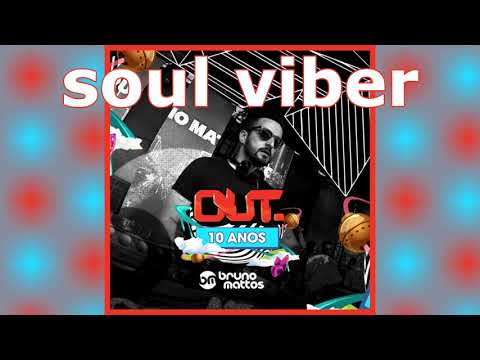 BRUNO MATTOS - OUT 10 ANOS [SET]