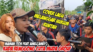 Download lagu KUDA RENGGONG CUTA MUDA ||COVER MELANGGAR HUKUM&RUNTAH VOCAL MAMAH ITOH DAN AMEL||LIVE JAJAWAY mp3