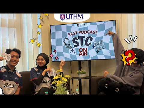 FAST PODCAST : STC ON AIR | EPISODE 1