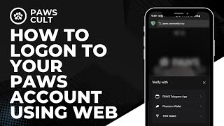 How To Logon To Your PAWS Account Using The PAWS Website | PAWS Exit Telegram Platform