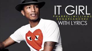 Pharrell Williams  It Girl (Lyrics)