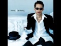 Marc Anthony - it's ok