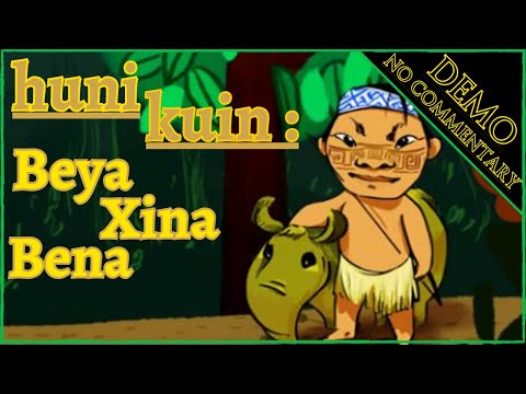 HUNI KUIN : Beya Xina Bena demo ( no commentary )