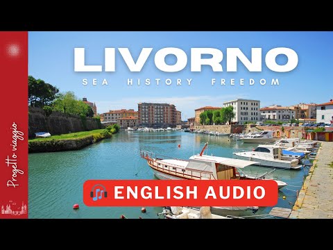 Livorno Italy Travel Guide 2024 | Hidden Tuscan Port City Tour - Complete Walking Guide