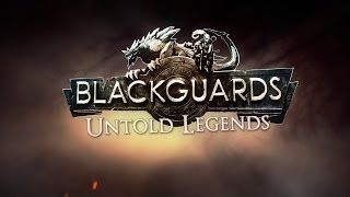 Blackguards - Untold Legends DLC