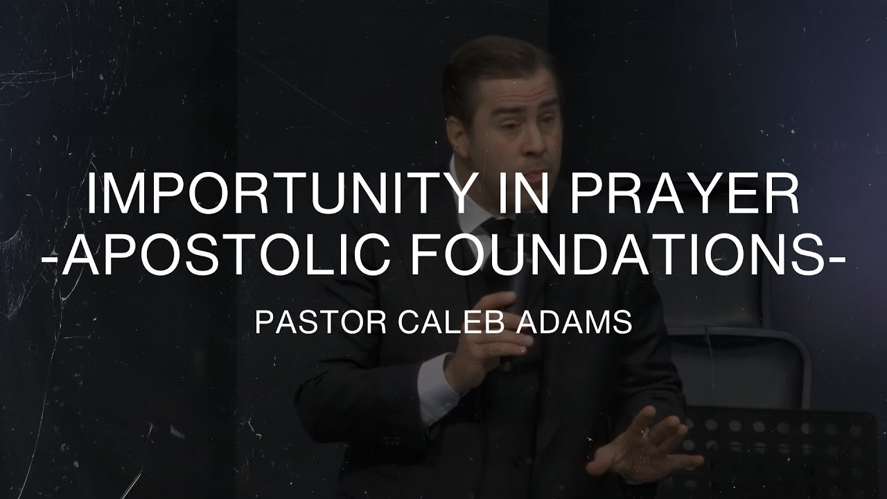 Importunity In Prayer