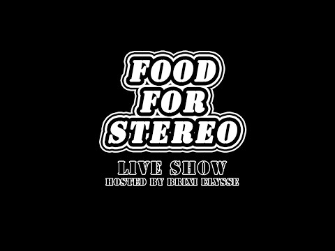 FOOD FOR STEREO épisode 2
