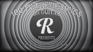 100 TV Theme Songs on Guitar | Reverb Riff Marathons