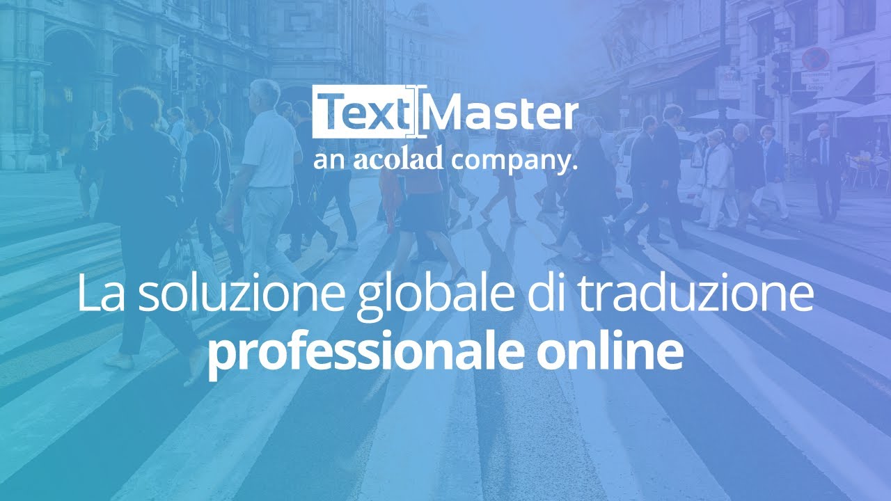 TextMaster - La soluzione globale di traduzione professionale online