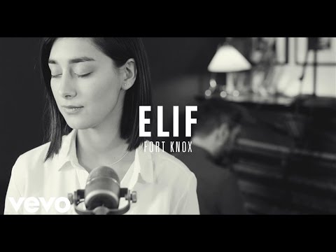 Elif - Fort Knox (Akustik Session)