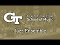 GT Jazz Ensembles featuring Wayne Bergeron (Spring 2024)