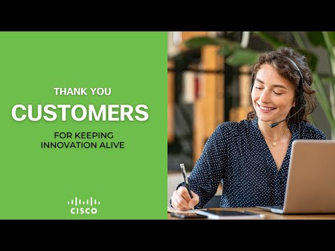 Cisco thanks its customers for keeping innovation alive