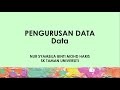 PENGURUSAN DATA 4 Data