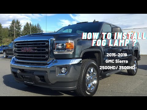 How To Install Fog Lamp for 2015-2019 GMC Sierra 2500HD/ 3500HD?