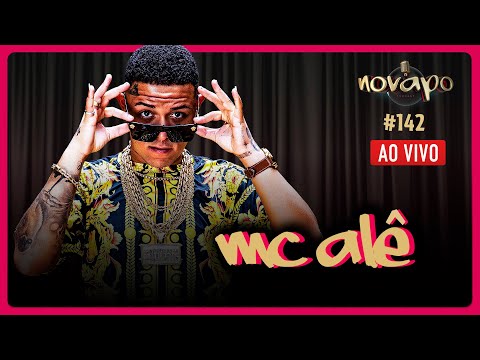 MC ALÊ - Novapo Podcast #142