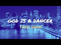 Tiësto, Mabel - God Is A Dancer (Lyrics) Tiësto, Mabel - God Is A Dancer (Lyrics)