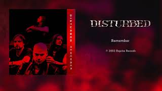 Disturbed - Remember (HQ Audio)