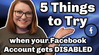 5 Things to Try When Your Facebook Account gets DISABLED for NO REASON in 2021! #facebookdisabledme