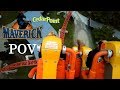 Maverick POV At Cedar Point